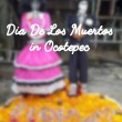Dia de los muertos in Ocotepec